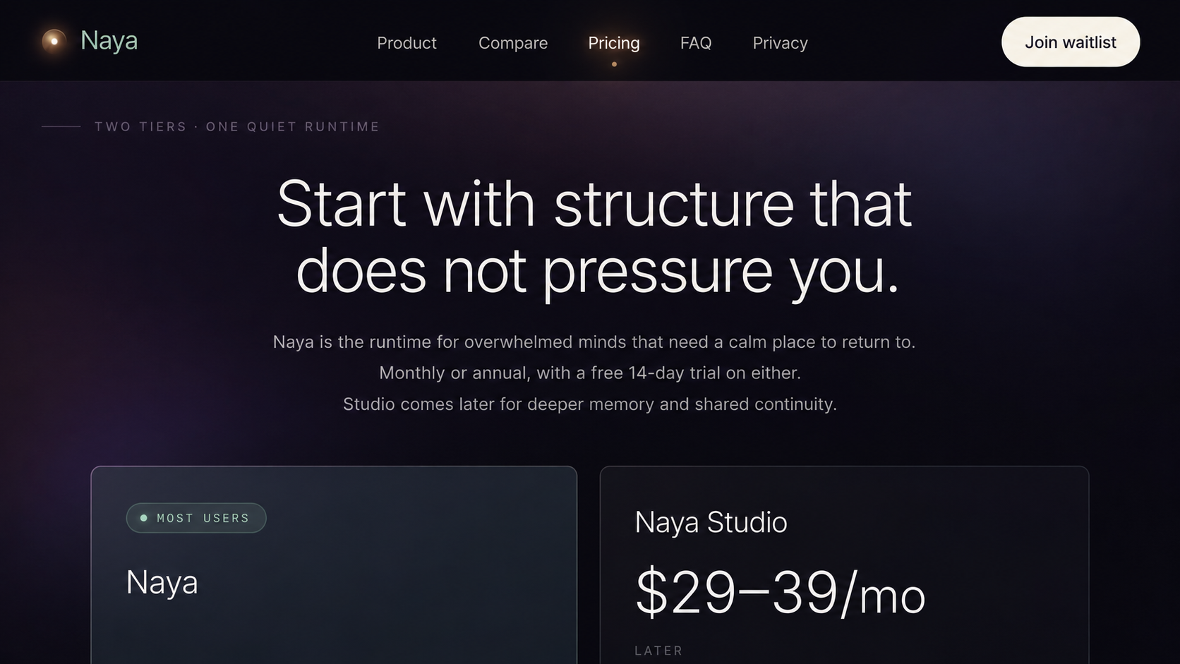 Naya pricing page hero with the headline Start with structure that does not pressure you and two pricing cards below.
